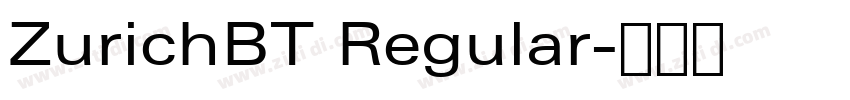 ZurichBT Regular字体转换